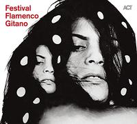 Various - Festival Flamenco Gitano + Da Capo