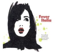 Various Artists - Fever Italia: Soundtrack to Italian Film Festival
