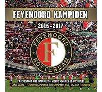 Various Artists - Feyenoord Kampioen 2016. [Import]