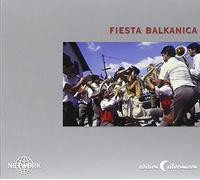 Various Artists – Fiesta Balkanica – Import – Membran