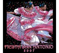 Various Artists - Fiesta San Antonio 2007