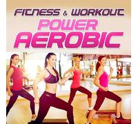 Various Artists Fitness & Workout: Power Aerobic (CD)