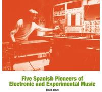 Various Artists - Five Spanish Pioneers Of Electronic And Experimental Music: 1953-1969 [Vinyl Lp]
