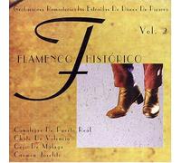 Various Artists - Flamenco Historico 2