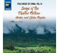 Folk Music of China Vol 14/Songs of the Tibetan Plateau Monb