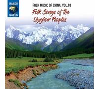 Folk Music Of China, Vol. 18 - The Uyghur Peoples