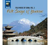 Music China. Vol.3 : Folk Songs of Yunnan