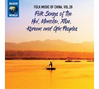 Various Artists Folk Music of China: Folk Songs of the Hui, Manchu, Xibe, K (CD)