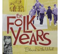 Various Artists - Folk Years: Blowin' in The Wind/Various