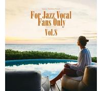 Various Artists - For Jazz Vocal Fans Only Vol. 8 (Various Artists) [Vinyl LP]