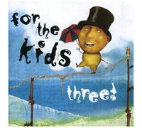 Various Artists - For The Kids Three / Various [Cd]