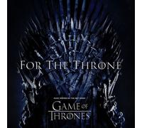 Various Artists - For The Throne: Music Inspired By The Hbo Series Game Of Thron