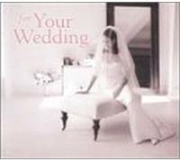 for Your Wedding