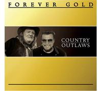 Various Artists - Forever Gold: Country Outlaws