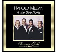 Various Artists - Forever Gold: Harold Melvin & The Blue Notes