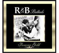 Various Artists - Forever Gold: R&B Ballads