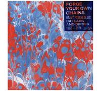 Various Artists - Forge Your Own Chains: Psychedelic Ballads And Dirges 1968-1974 [Vinyl Lp]