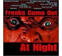 Various Artists - Freaks Come Out a Night