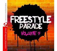 Various Artists - Freestyle Parade Volume 4 (Digitally Remastered)