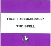 Various Artists - Fresh Handmade Sound: The Spell