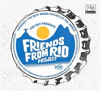 Friends From Rio Project 2014 - Friends from Rio Project 2014 [Import]