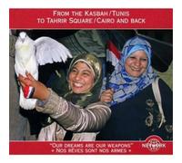 Various Artists From the Kasbah/Tunis to Tahrir Square/Cairo and Back (CD) Album