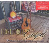 Various Artists - Front Porch 36 Smoky Mountain Gospel