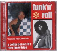 Various Artists - FUNK 'N' R0LL - CoIIection of 7Os rare FUNKYTRlPS