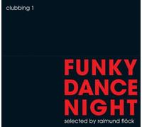 Various Artists - Funky Dance Night Clubbin [Import]