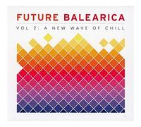 Various Artists - Future Balearica 2 [Import]