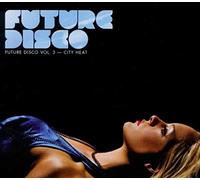 Various Artists - Future Disco 3-City Heat