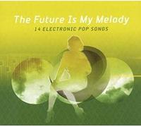 Various Artists - Future is My Melody 2 [Import]