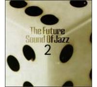 Various Artists - Future Sound of Jazz 2