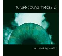 Various Artists - Future Sound Theory 2. [Import]