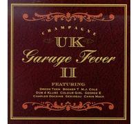Various Artists - Garage Fever-Champagne UK 2