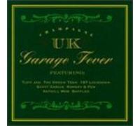 Various Artists - Garage Fever-Champagne UK
