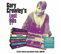 Various Artists - Gary Crowley's Lost 80'S Vol. 2 (180 GR. Clear 2lp [Import]