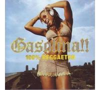 Various Artists - Gasolina 100prozent Reggaeton [Import]
