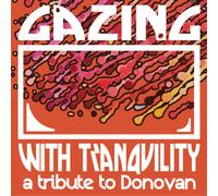 Artistes divers – Gazing With Tranquility : Hommage à Donovan – CD