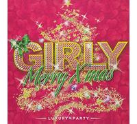 VARIOUS ARTISTS - Girly Merry Xmas Luxury Part