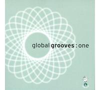Various Artists - Global Grooves: One