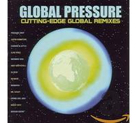 Various Artists – Global Pressure – CD – Cutting Edge Global Remixes
