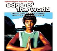 Various Artists - Global Rhythm Presents: Edge of The World