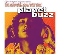 Various Artists - Global Rhythm Presents: Planet Buzz