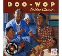 Various Artists - Glory Days of RNR Doo Wop: Golden Classics