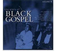 Various Artists - Glory of Black Gospel 5