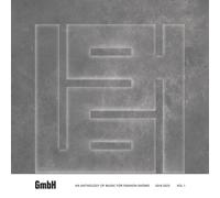 GmbH: an Anthology of Music for Fashion Shows 2016-2023, Vol.1