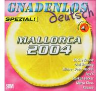 Various Artists - Gnadenlos Deutsch Spezial-Mall: Orca 2004