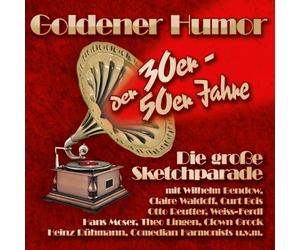 Various Artists - Goldener Humor Der 30er - 50er