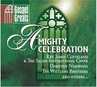 Various Artists - Gospel Greats: A Mighty Celebration